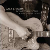 Jamey Johnson - Living For A Song - A Tribute To Hank Cochran